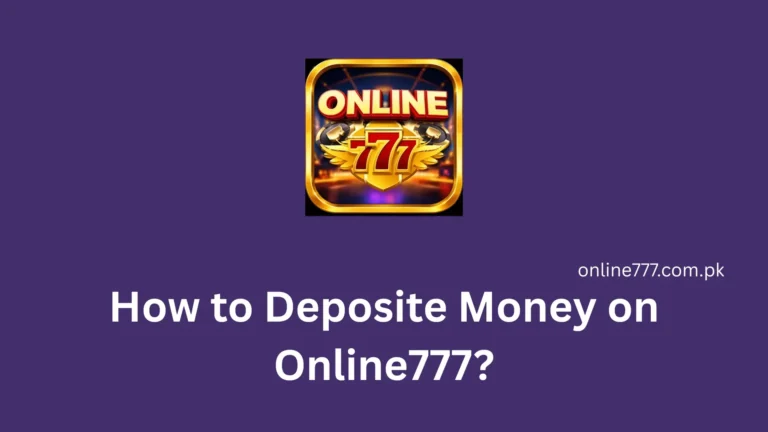 How to Deposite Money on Online777